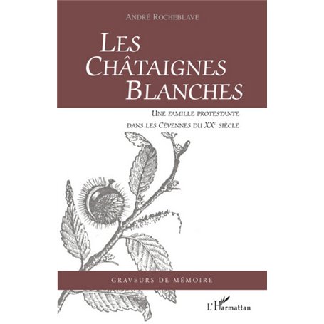 Les Châtaignes Blanches