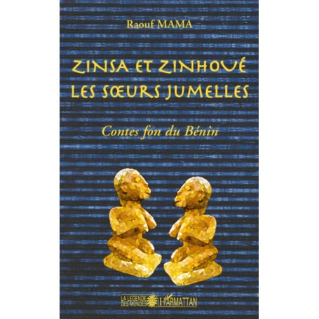 Zinsa et Zinhoué les soeurs jumelles