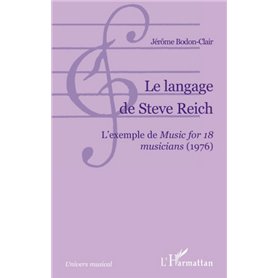 Le langage de Steve Reich