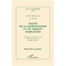 Traité de la marchandise et du parfait marchand