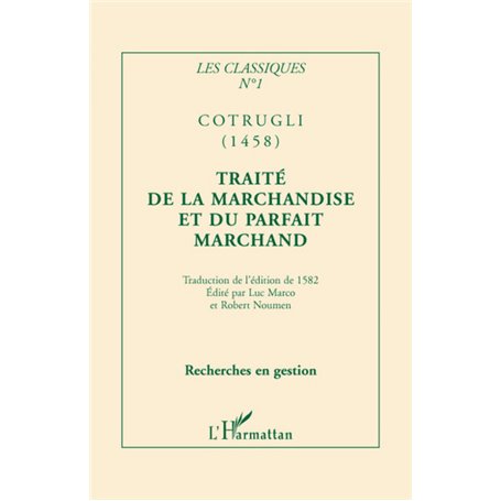 Traité de la marchandise et du parfait marchand