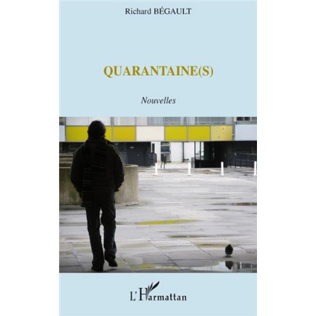 Quarantaine(s)