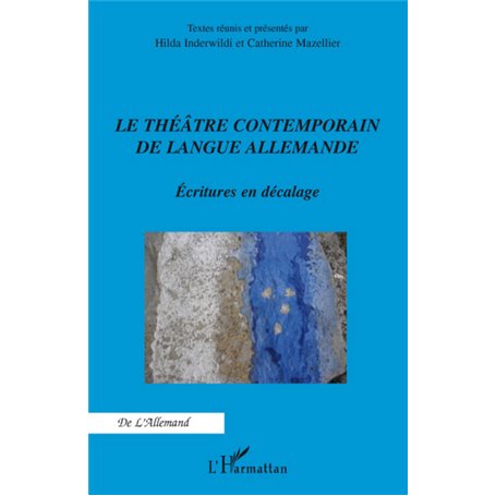 Le théâtre contemporain de langue allemande