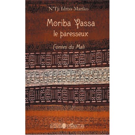 Moriba Yassa le paresseux