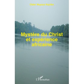 Mystère du Christ et expérience africaine