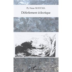Déferlement éclectique