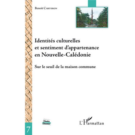 Identités culturelles et sentiment d'appartenance en Nouvelle-Calédonie