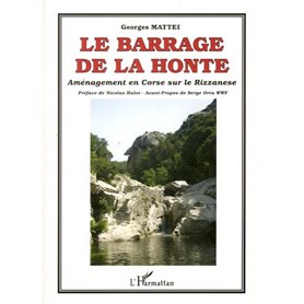 Le barrage de la honte