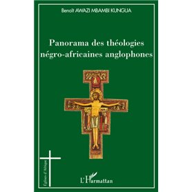 Panorama des théologies négro-africaines anglophones