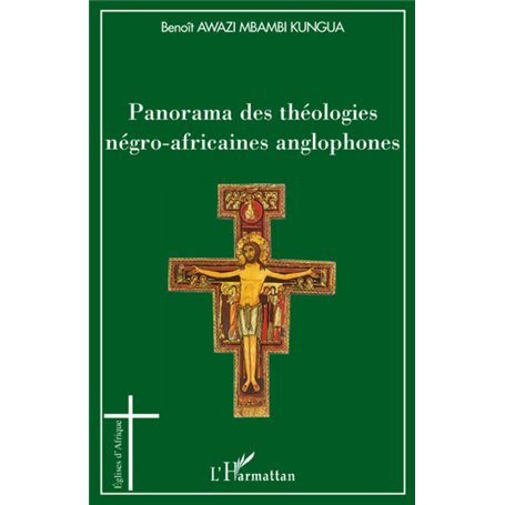 Panorama des théologies négro-africaines anglophones