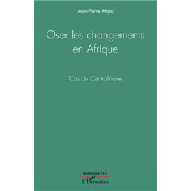 Oser les changements en Afrique
