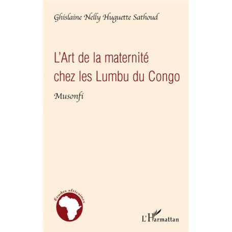 L'Art de la maternité chez les Lumbu du Congo