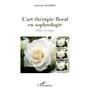 L'art thérapie floral en sophrologie