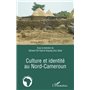 Culture et identité au Nord-Cameroun