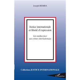 Justice internationale et liberté d'expression