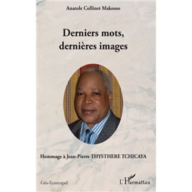 Derniers mots, dernières images