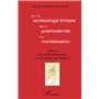 Pour une ecclésiologie trinitaire dans la postmodernité et la mondialisation (Tome 2)