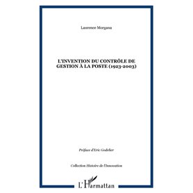 L'invention du contrôle de gestion à La Poste (1923-2003)