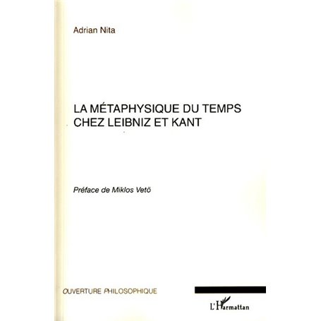 La métaphysique du temps chez Leibniz et Kant