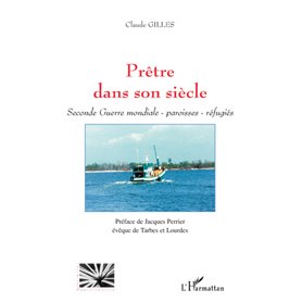 Prêtre dans son siècle