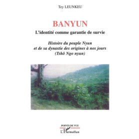 Banyun l'identité comme garantie de survie