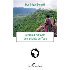 Lettres d'Ani Sara aux enfants du Togo