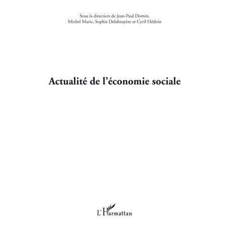 ACTUALITE DE L'ECONOMIE SOCIALE