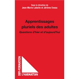 Apprentissages pluriels des adultes