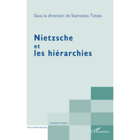 Nietzsche et les hiérarchies