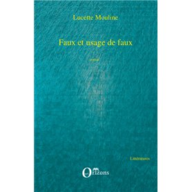 FAUX ET USAGE DE FAUX