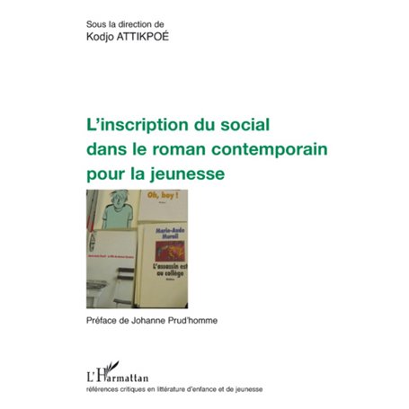 L'inscription du social dans le roman contemporain pour la jeunesse