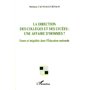 La direction des collèges et des lycées: une affaire d'hommes?