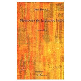 Mémoires de la grande faille