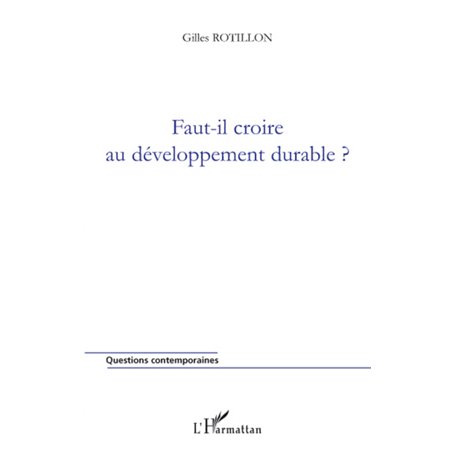 Faut-il croire au développement durable ?