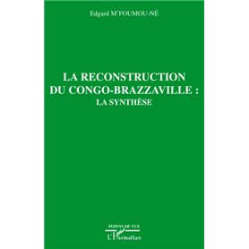 La reconstruction du Congo-Brazzaville : la synthèse