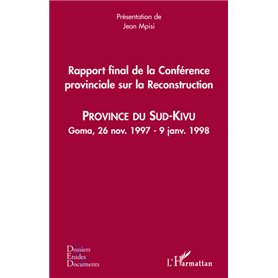 Rapport final de la Conférence provinciale sur la Reconstruction (Sud-Kivu)