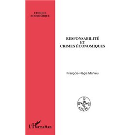 Responsabilité et crimes économiques