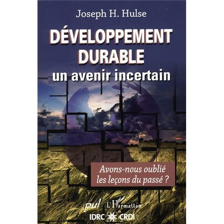 Développement durable, un avenir incertain