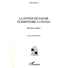 La notion de savoir élémentaire à l'école