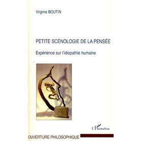 Petite scénologie de la pensée