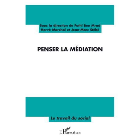 Penser la médiation