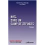 Noël dans un camp de réfugiés