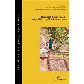 Ruralités Nords-Suds: inégalités, conflits, innovations