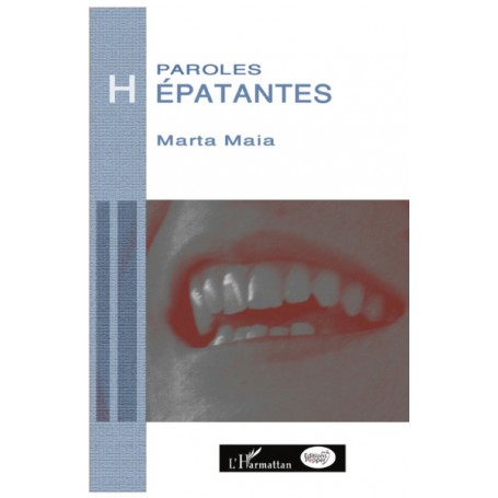 Paroles hépatantes