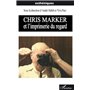 Chris Marker et l'imprimerie du regard