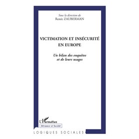 Victimation et insécurité en Europe