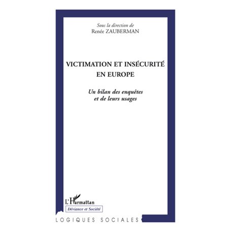 Victimation et insécurité en Europe