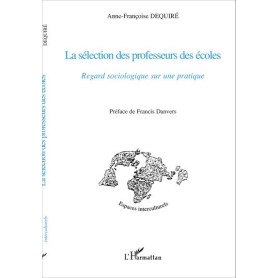 La sélection des professeurs des écoles