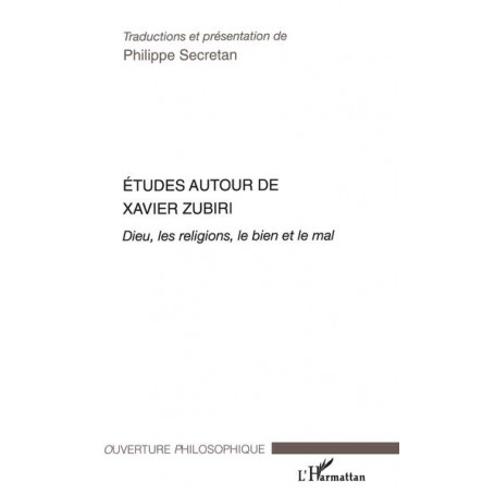 Etudes autour de Xavier Zubiri