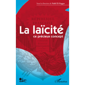 La laïcité ce précieux concept